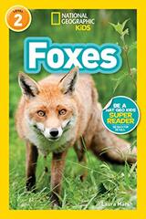 National Geographic Readers: Foxes (L2)