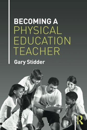 Becoming a Physical Education Teacher