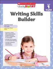 Scholastic Study Smart Writing Skills Builder, Level 1 English