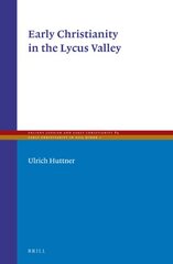 Early Christianity in the Lycus Valley