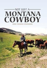 Not Just a Montana Cowboy