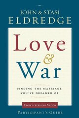 Love and War Participant's Guide